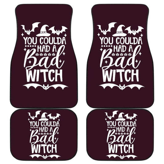 You Coulda Had A Bad Witch Car Floor Mats