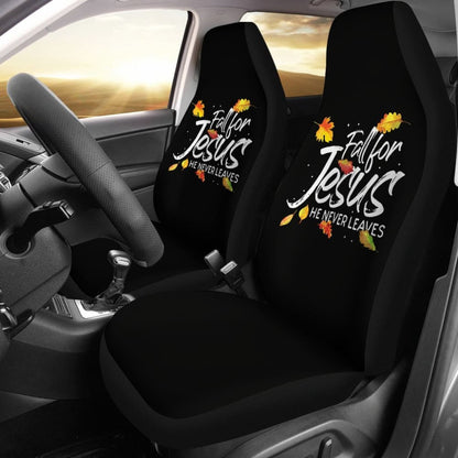 Fall For Jesus He Never Leaves Car Seat Covers