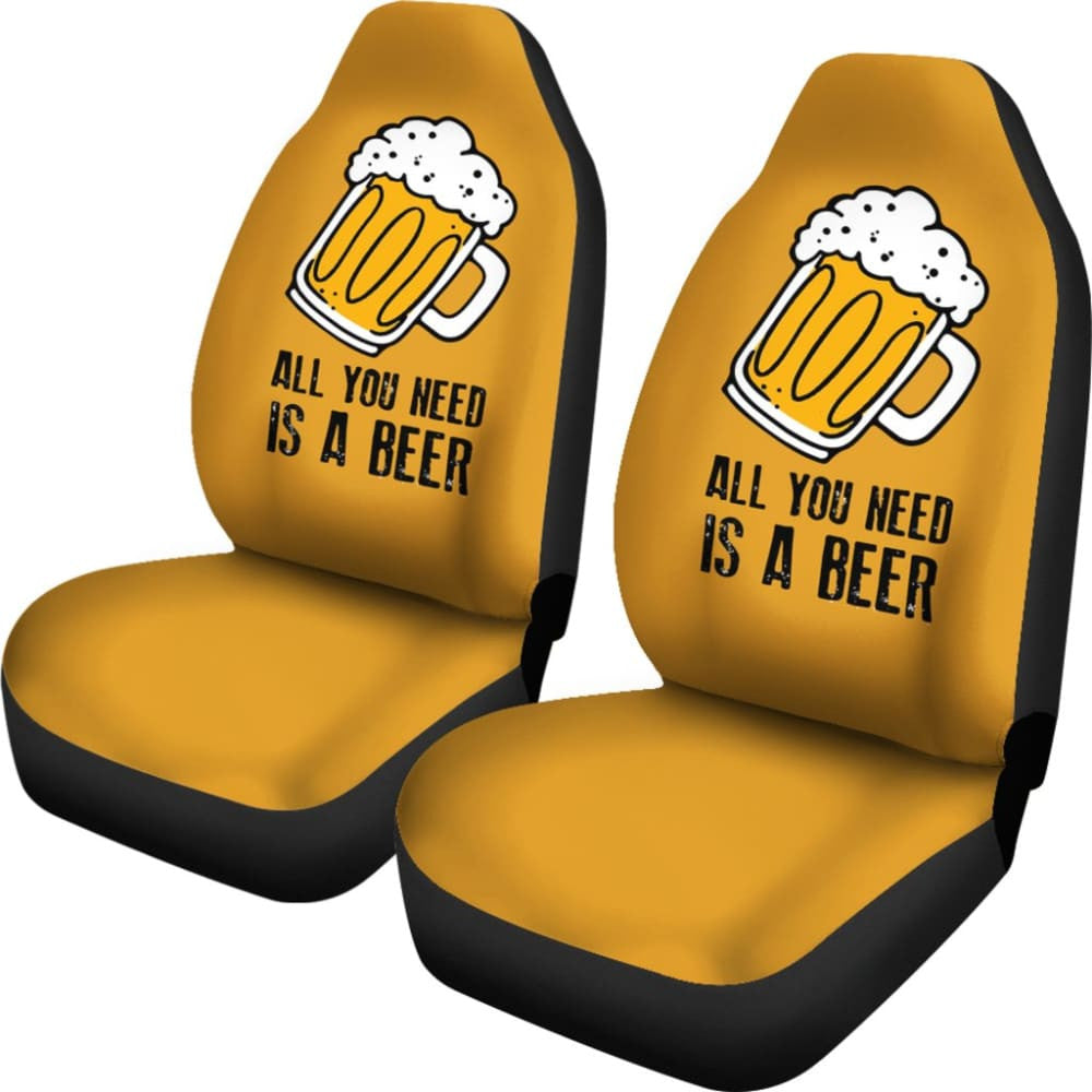 All You Need Is Beer Cheering Beer Car Seat Covers