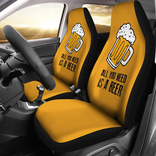 All You Need Is Beer Cheering Beer Car Seat Covers