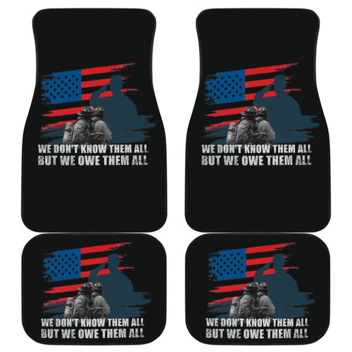 American Flag Firefighter We Don't Know Them All, But We Owe Them All Patriotic Car Floor Mats