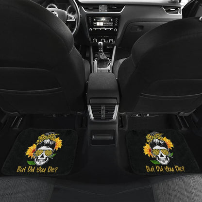 But Did You Die Sunflower Skull Sunglasses Bandana Car Floor Mats
