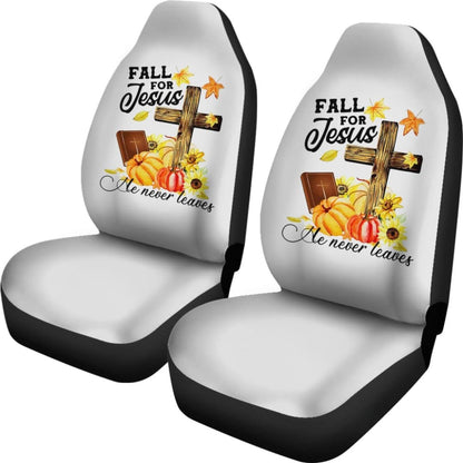 Fall For Jesus He Never Leaves Christian Faith Car Seat Covers