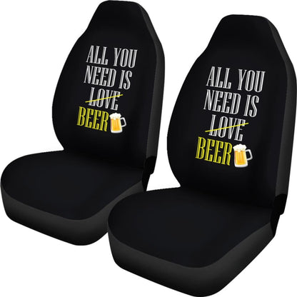 All You Need Is Beer Car Seat Covers