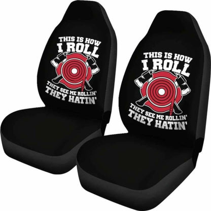This Is How I Roll Firefighter Car Seat Covers