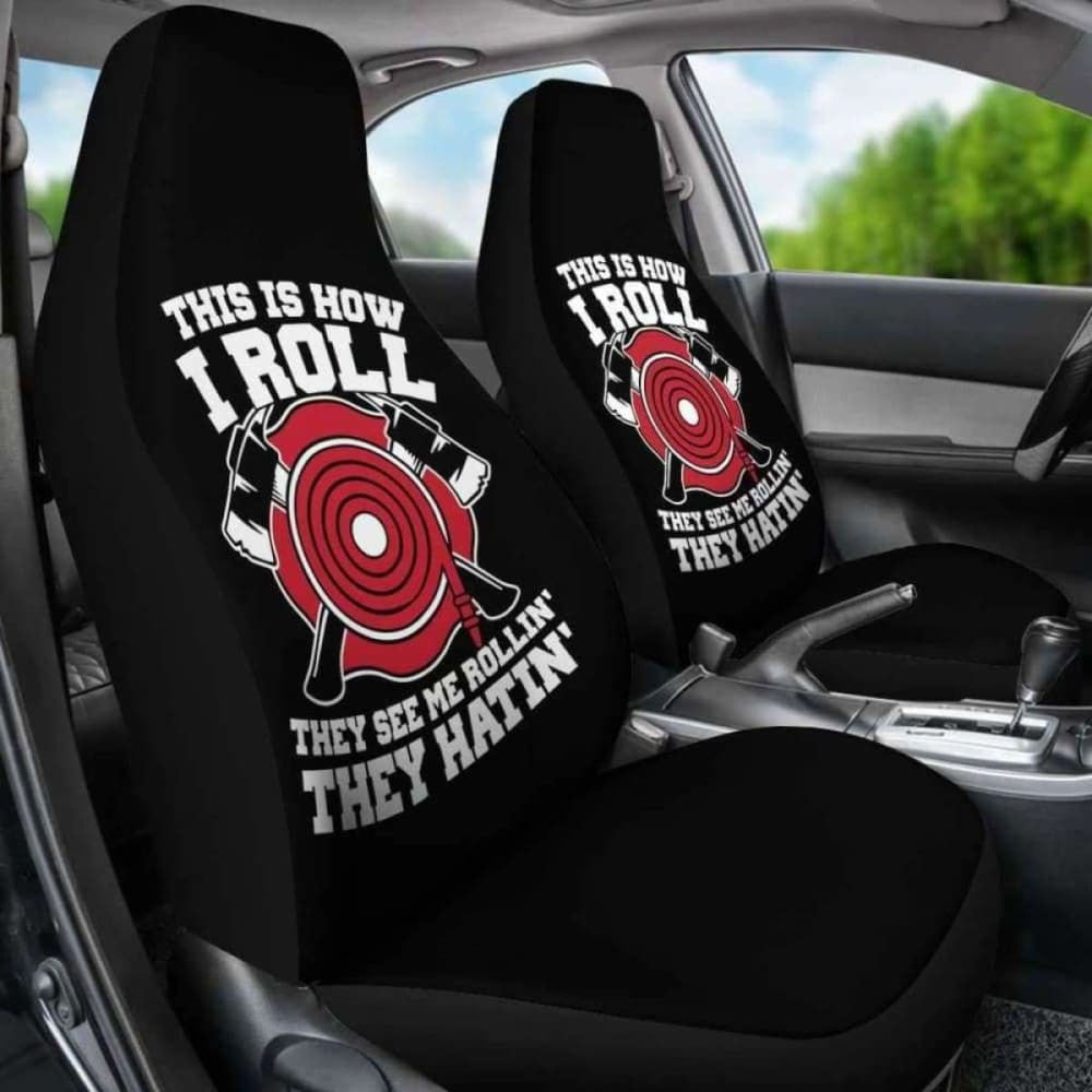 This Is How I Roll Firefighter Car Seat Covers