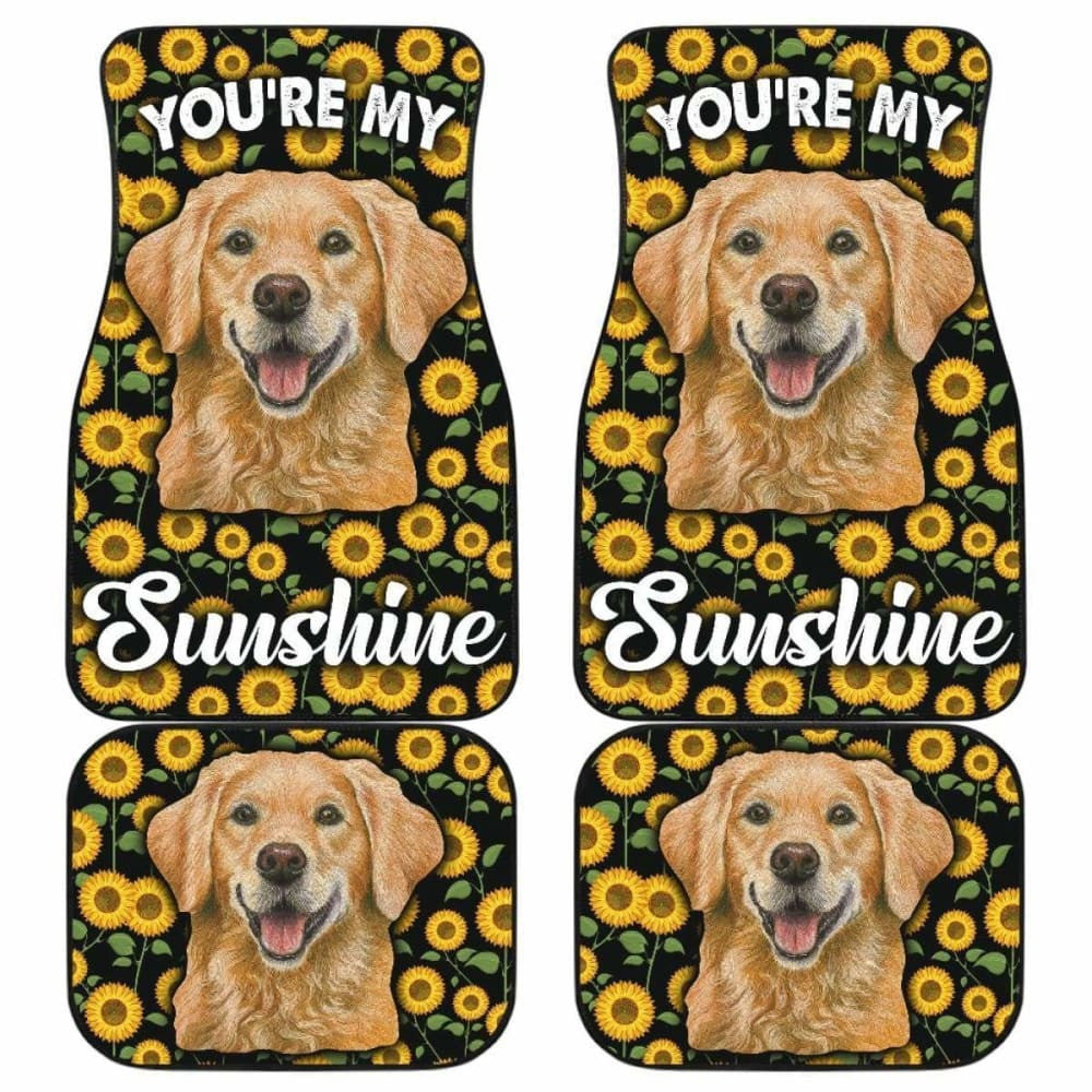 Golden Retriever Dog You're My Sunshine Car Floor Mats