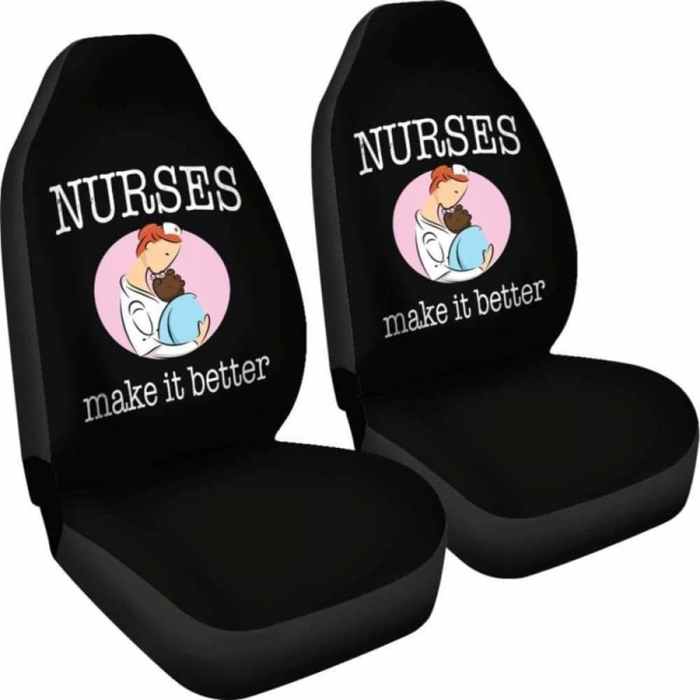 Nurses Make It Better Car Seat Covers