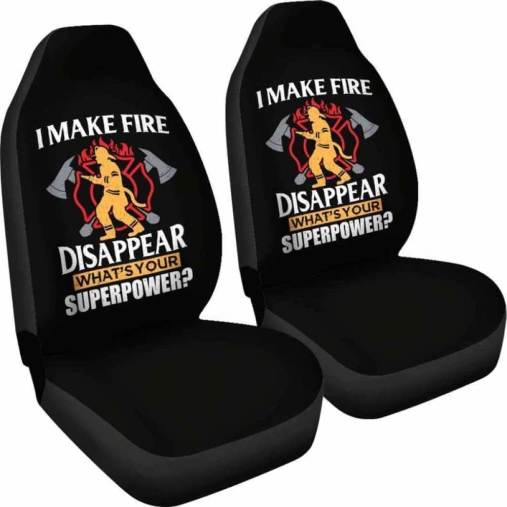 Fire Disappear What's Your Super Power Car Seat Covers