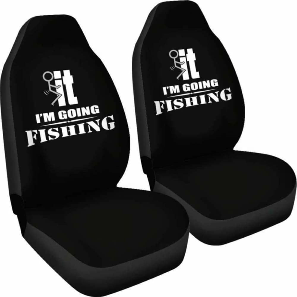 I'm Going Fishing Car Seat Covers