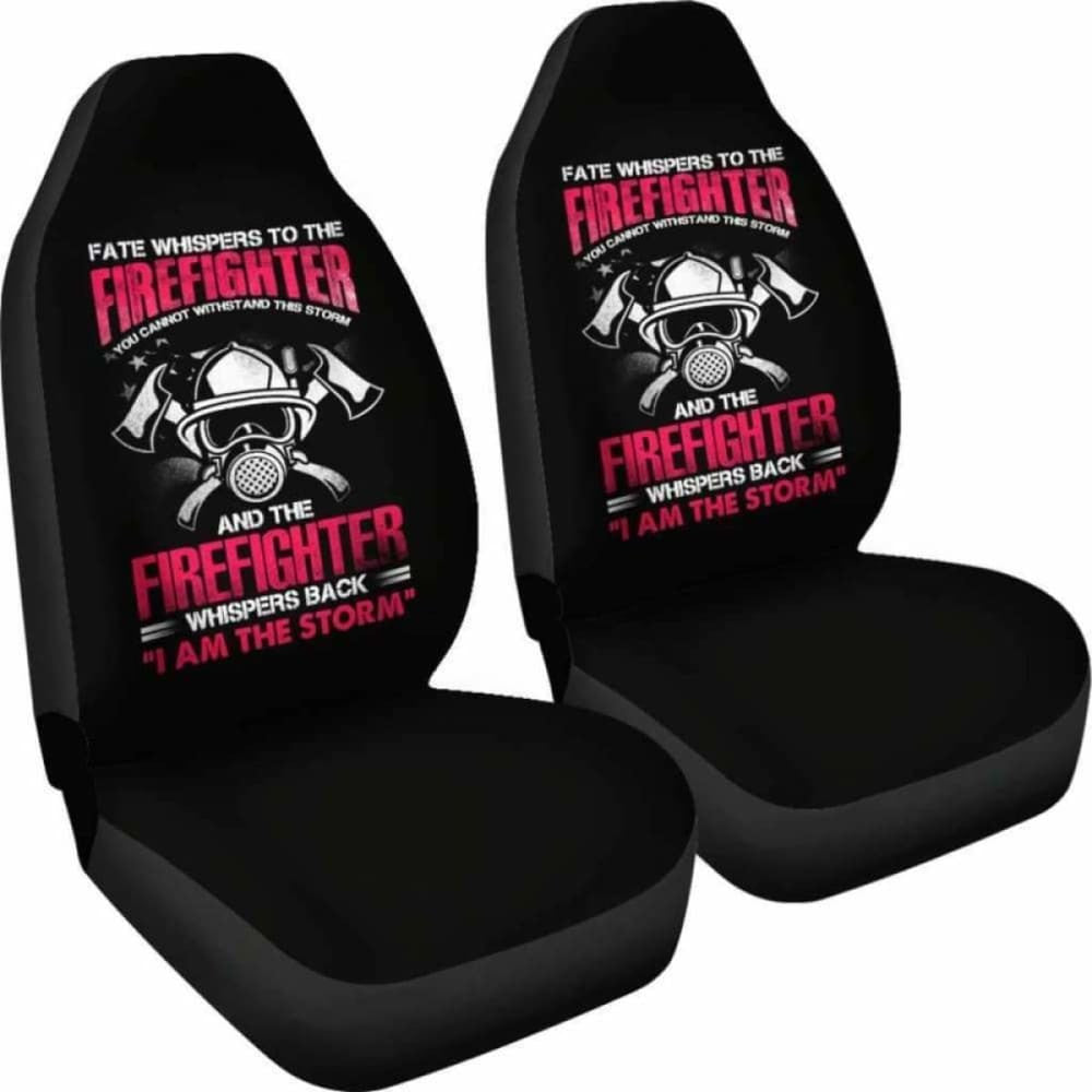 Firefighter I Am The Storm Car Seat Covers